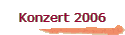Konzert 2006